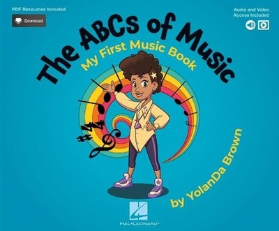 The ABCs of Music: My First Music Book, by YolanDa Brown by YolanDa Brown (Engli