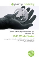 Frederic P. Miller (U. A.) | 1941 World Series | Taschenbuch | Englisch (2026)