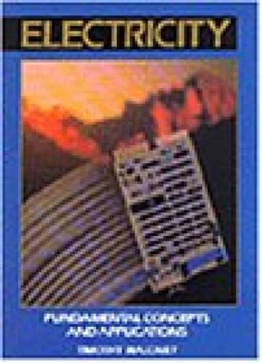 Electricity: Fundamentals, Concepts, & Applications - Hardcover - GOOD