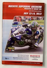 Mid-Ohio Buckeye Superbike Weekend ~ AMA Pro Road Racing Official Program 2013