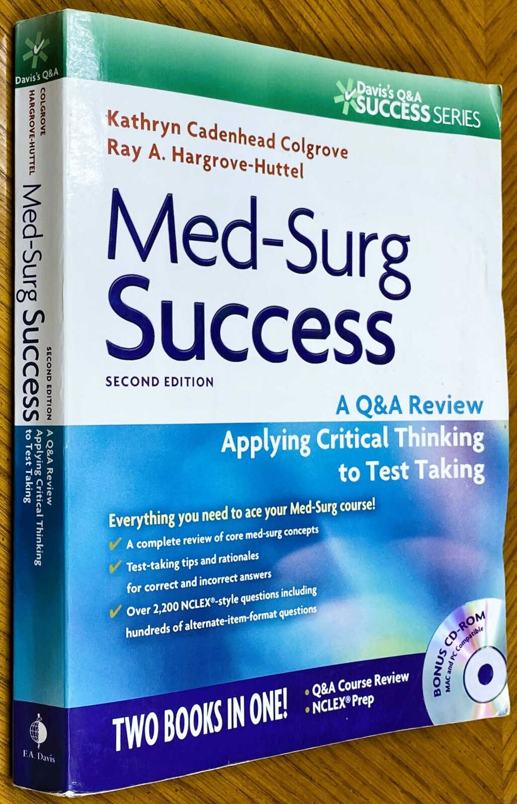 MedSurg Success A Q&A Review Applying Critical Thinking to Test