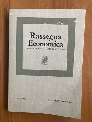Wirtschaftsübersicht zweimonatliche Veröffentlichung der Bank von Neapel Nr. 2. März 1985