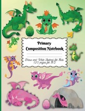Primary Composition Notebook: Draw  Write Journal for kids K-2