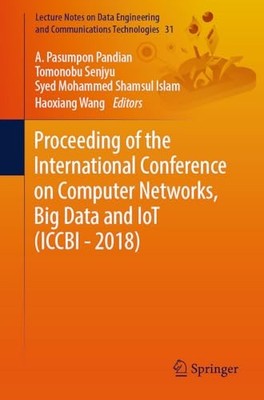 Proceeding of the International Conference on Computer Networks, Big Data and Io