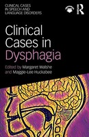 Margaret Walshe (U. A.) | Clinical Cases In Dysphagia | Taschenbuch | Englisch