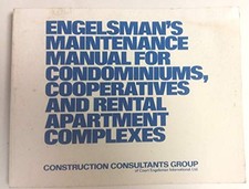 ENGELSMAN'S MAINTENANCE MANUAL FOR CONDOMINIUMS, By Coert Engelsman *Excellent*