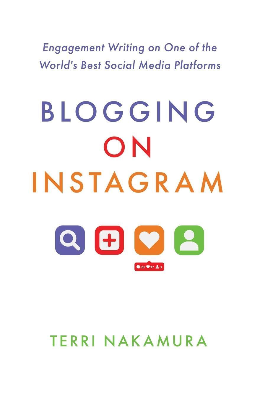 Thumbnail - Terri Nakamura | Blogging On Instagram | Taschenbuch | Englisch (2021)