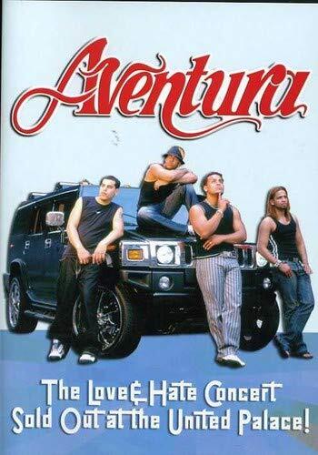 Love and Hate Concert: Sold Out at the United Palace! (DVD) Aventura