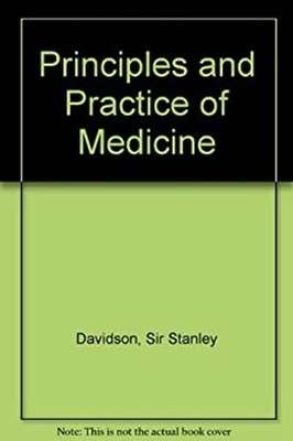 Davidson's Principles and Practice of Medicine : A Textbook for S