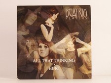 BEATRIX PLAYERS ALL THAT THINKING/HURT (F33) 2 Track Promo CD Single including C