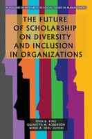 The Future Of Scholarship On Diversity And Inclusion in Organizations Buch 2022