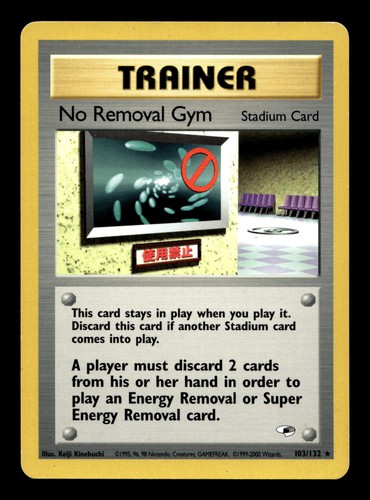 No Removal Gym 103/132 Unlimited Gym Heroes Rare Pokemon TCG
