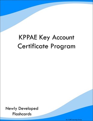 KPPAE Key Account Certificate Program Study Guide Prep Flashcards