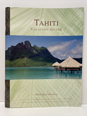 Tahiti Vacation Guide, Toursit Guide Book