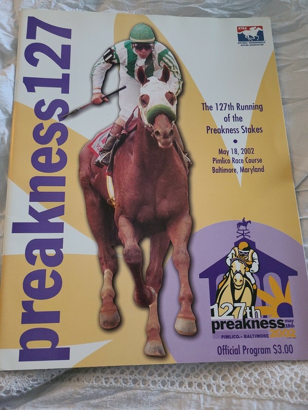 May 18 2002 preakness PROGRAM SIGNED BY BOB BAFFERT Horse Racing Derby Belmont
