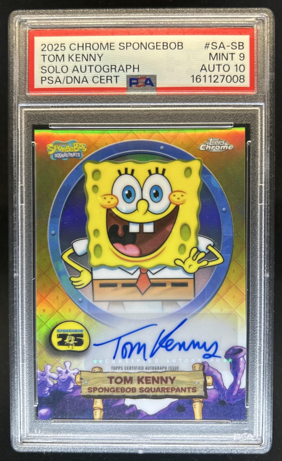 2025 Topps Chrome SpongeBob Squarepants Tom Kenny Auto Autograph #SA-SB PSA 9 10