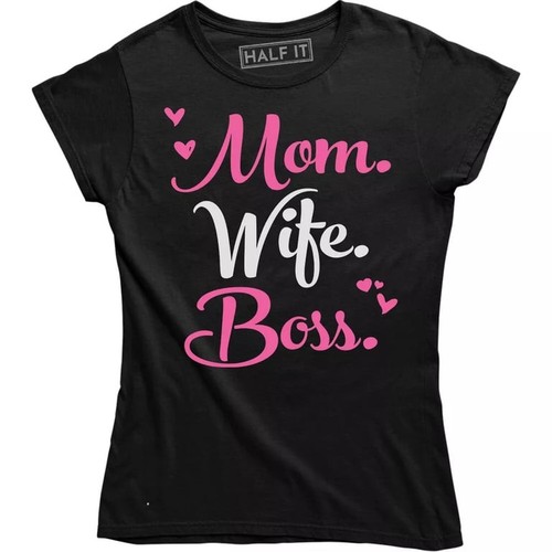 Mom Wife Boss Women's T-Shirt Mother's Day Family Queen Parent Slogan Shirts Tee