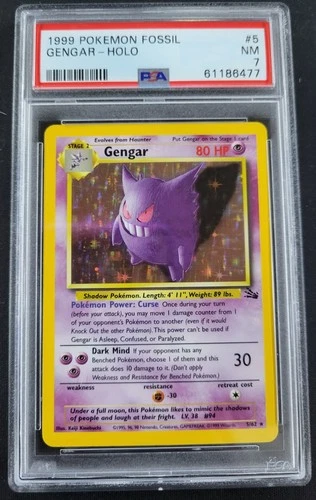 PSA 7 GENGAR FOSSIL HOLO #5 (6477)