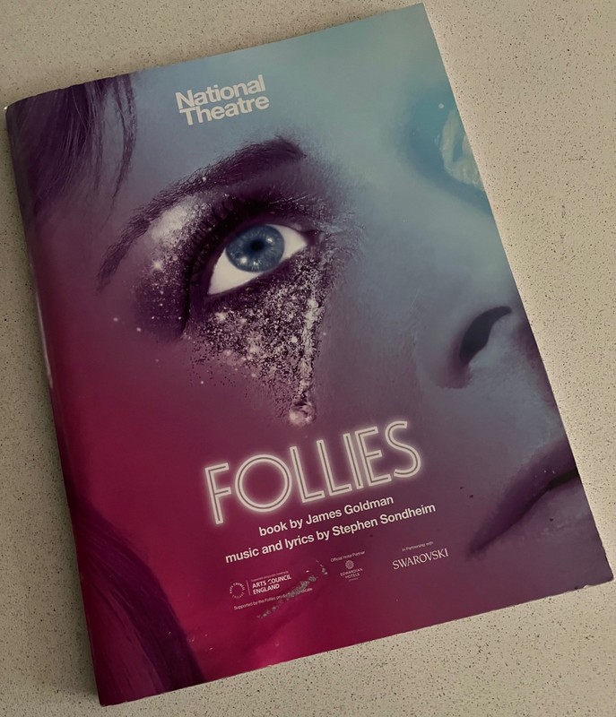 Stephen Sondheim's FOLLIES - Souvenir Program from London's National Theatre