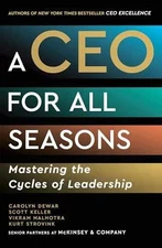 A CEO for All Seasons: Mastering - Hardcover, by Dewar Carolyn; Keller - Good