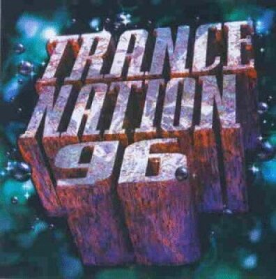 Trance Nation 07 (1996) - 3 CD - Carl Cox, Moby, Alien Factory, Trancesetters...