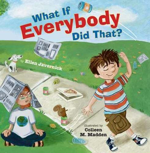 What If Everybody Did That by Ellen Javernick Brand New Condition