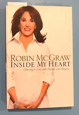 Robin McGraw Signed Autographed Book Inside My Heart