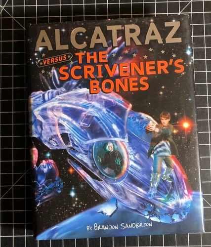 Alcatraz Versus the Scrivener's Bones by Brandon Sanderson (2008, HC 1st/1st)