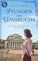 Stunden Des Umbruchs Die Historische Familiensaga Im 20. Jahrhundert Rimpach
