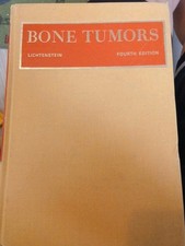 Bone Tumors Lichtenstein Fourth Edition