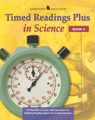 Timed Readings Plus in Science : Book 9: 25 Two-Part Lessons with