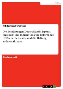 Die BemüHungen Deutschlands, Japans, Brasiliens Und Indiens Um Eine Reform Des U-image