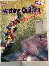Machine Quilting Made Easy Book By Maurine Noble