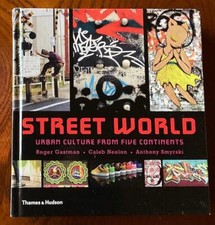 STREET WORLD: Urban Art and Culture from Five Continents hardcover 69