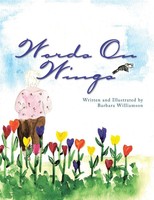 Barbara Williamson | Words On Wings | Taschenbuch | Englisch (2009) | Xlibris Us