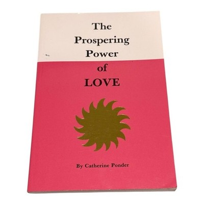 The Prospering Power of Love by Catherine Ponder Paperback Self-Help Spiritual