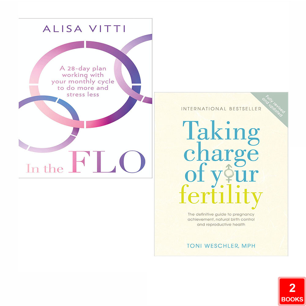Taking Charge Of Your Fertility, In the FLO Alisa Vitti 2 Books Collection Set