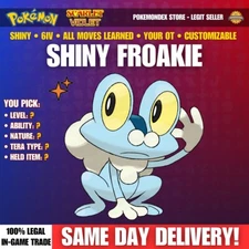 6IV SHINY FROAKIE ⭐️ Customizable ⭐️ Pokemon Scarlet And Violet