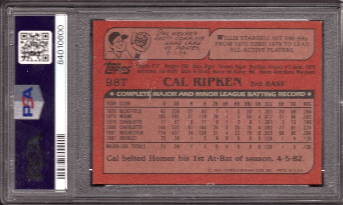 1982 TOPPS TRADED CAL RIPKEN ROOKIE CARD NO:98T PSA 7 NEAR MINT