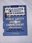 Public Safety and Law Enforcement Hardcover A. S. Forbes