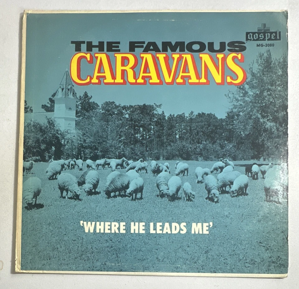 The Famous Caravans* - Where He Leads Me Funk Soul Gospel LP Vinyl Record  - Image 2 of 4