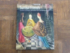 Pallant House: "Surreal Friends" 1st.Ed.HC.Art Book 2010 [Varo Carrington Horna