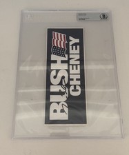 GEORGE W. BUSH SIGNED BUSH CHENEY BUMPER STICKER BECKETT BAS