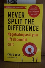 Never Split the Difference Negotiating as if ...