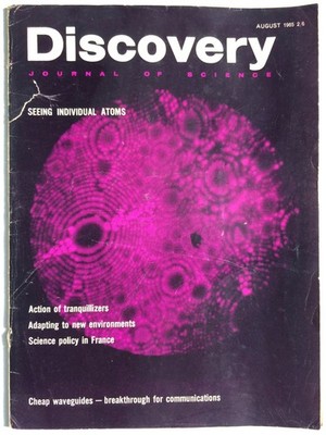 Discovery Vol26 No8 Aug 1965 Seeing Atoms-Behaviour Therapy-Space AgeMetals