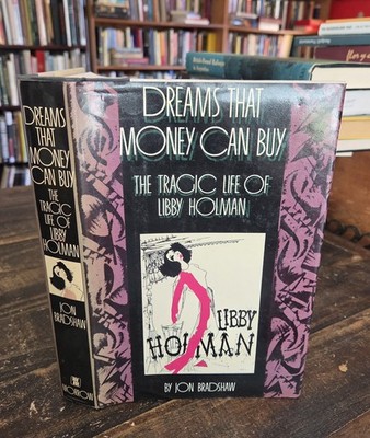 Dreams That Money Can Buy Tragic Life of Libby Holman 1920s Libertine HC Book