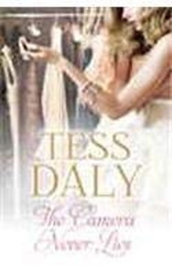 The Camera Never Lies Taschenbuch Tess Daly