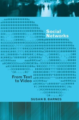 Social Networks : From Text to Video, Paperback by Barnes, Susan B., Brand Ne...
