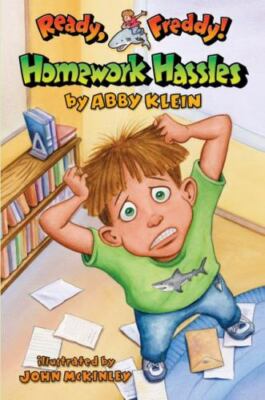 Ready, Freddy! Homework Hassles by Abby Klein