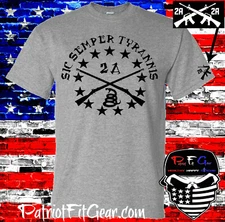 t shirt,Sic Semper Tyrannis,"Death To Tyrants",Snake,,Gun Rights,We The People,